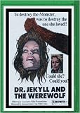 DR. JEKYLL VS. THE WEREWOLF