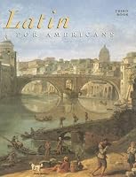 THIRD BOOK LATIN FOR AMERICANS