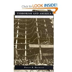 Terrorism and America: A Commonsense Strategy for a Democratic Society (BCSIA Studies in International Security)