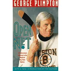 Open Net: Professional Amateur in the World of Big-time Hockey