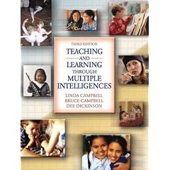 Teaching and Learning Through Multiple Intelligences