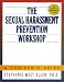 Book The Sexual Harassment Prevention Workshop (Trainer's Workshop Series)