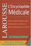 ENCYCLOP�DIE M�DICALE LAROUSSE MERCK...