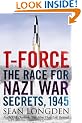 T-Force: The Race for Nazi War Secrets, 1945