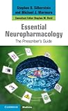 Essential neuropharmacology : the prescriber's guide