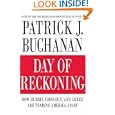 Day of Reckoning: How Hubris, Ideology, and Greed Are Tearing America Apart