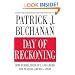 Day of Reckoning: How Hubris, Ideology, and Greed Are Tearing America Apart