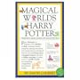 The magical worlds of Harry Potter: A treasury of myths, legends, and fascinating facts