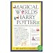 The magical worlds of Harry Potter: A treasury of myths, legends, and fascinating facts