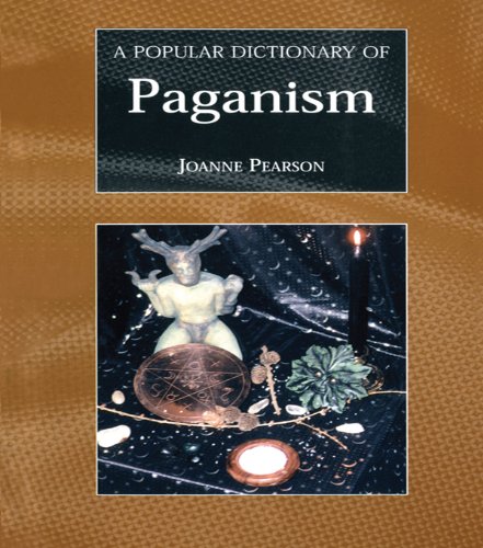 A Popular Dictionary of Paganism (Popular Dictionaries of Religion)