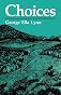 Choices: Stories for Adult New Readers (New Books for New Readers)