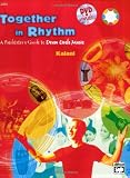 Together in Rhythm: A Facilitator's Guide to Drum Circle Music (Book & DVD)
