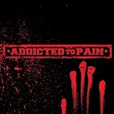 Addicted to Pain