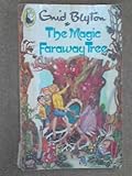 The magic Faraway Tree