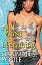 All I Want Is Everything