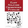 Easy Spanish Crossword Puzzles (Language Spanish) (English and Spanish Edition)