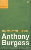 The Malayan Trilogy: Time for a Tiger, Enemy in the Blanket, Beds in the East (Vintage classics)