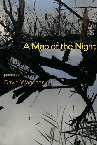 A Map of the Night (Illinois Poetry Series)