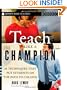 Teach Like a Champion: 49 Techniques that Put Students on the Path to College
