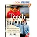 Teach Like a Champion: 49 Techniques that Put Students on the Path to College (K-12)