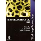  Ferroelectrics '01  by I. M. Reaney and D. C. Sinclair