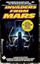 Invaders from Mars: A Novel