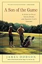 A Son of the Game: A Story of Golf, Going Home, and Sharing Life's Lessons