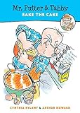 [Mr. Putter & Tabby Bake the Cake] (By: Cynthia Rylant) [published: November, 1994]