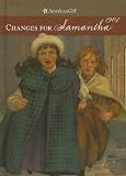 Changes for Samantha: A Winter Story (American Girls Collection: Samantha 1904)