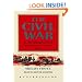 The Civil War - A Narrative, Volume 2: Fredericksburg to Meridian (Library Edition)