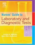 Saunders Nursing Guide to Laboratory and Diagnostic Tests