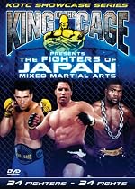 King of the Cage: The Fighters of Japan Mixed Martial Arts