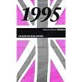 50 Jahre Popmusik - 1995. Buch und CD. Ein Jahr und seine 20 besten Songs