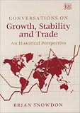 Review Edward Elgar Publishing  / Conversations on Growth, Stability and Trade: An Historical Perspective