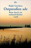Ostpreu&szlig;en ade - Ralph Giordano