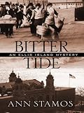 Bitter Tide (Ellis Island Mysteries)