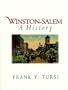 Winston-Salem: A History
