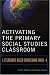 Book Activating the Primary Social Studies Classroom: A Standards-Based Sourcebook for K-4