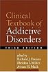 Clinical Textbook of Addictive Disorders, Third Edition