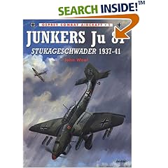Junkers Ju 87: Stukageschwader, 1937-41 (Osprey Combat Aircraft)