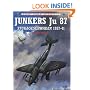 Junkers Ju 87: Stukageschwader, 1937-41 (Osprey Combat Aircraft)