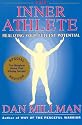 The Inner Athlete: Realizing Your Fullest Potential