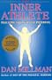 The Inner Athlete: Realizing Your Fullest Potential