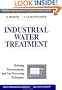 Industrial Water Treatment in Refineries and Petrochemical Plants (Institut Francais Du Petrole Publications)