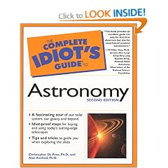 The Complete Idiot's Guide to Astronomy, 2E