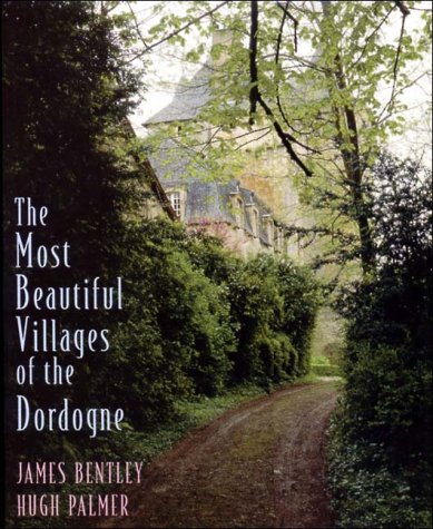 The Most Beautiful Villages of the Dordogne