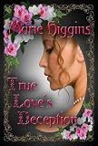 True Loves Deception (book 3) (The Fielding Brothers Saga)