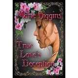 True Love's Deception (The Fielding Brothers Saga)