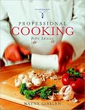 Professional Cooking, College (With CD-ROM)