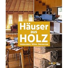 H�user aus Holz. Innenausbau, M�bel, Dekoration
